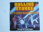 Rolling Stones - Its only Rockn Roll (vinyl single), Ophalen of Verzenden, Zo goed als nieuw