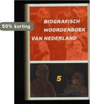 Biografisch woordenboek van Nederland / 5 / Rijks, Verzenden, Gelezen