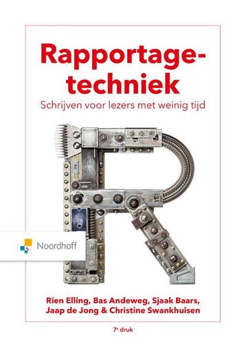 Rapportagetechniek 9789001078560, Verzenden, Zo goed als nieuw