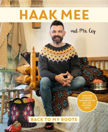 Haak mee met Mr. Cey - Back to my roots (9789021032245), Verzenden, Nieuw