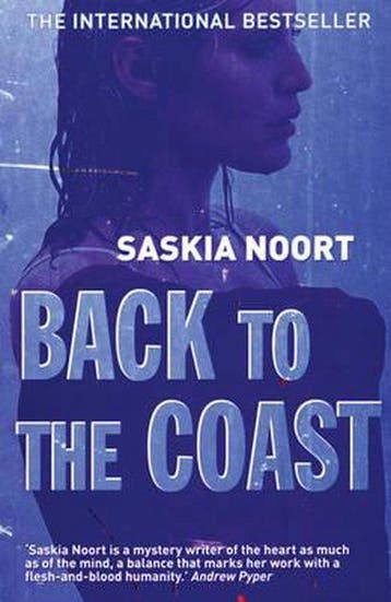 Back to the Coast - Saskia Noort 9781904738374, Verzenden, Zo goed als nieuw, Saskia Noort