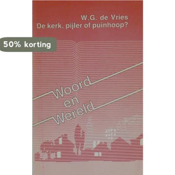 Kerk pijler of puinhoop 9 9789050460101 Vries, Verzenden, Gelezen, Vries