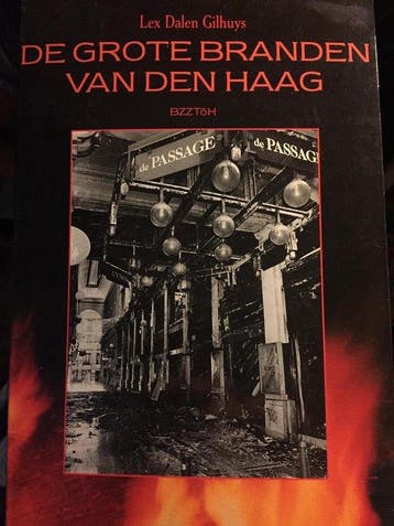 De grote branden van Den Haag - Gilhuys, Verzenden, Gelezen