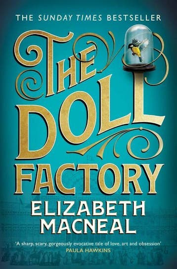 The doll factory - Elizabeth Macneal 9781529002430, Verzenden, Zo goed als nieuw, Elizabeth Macneal