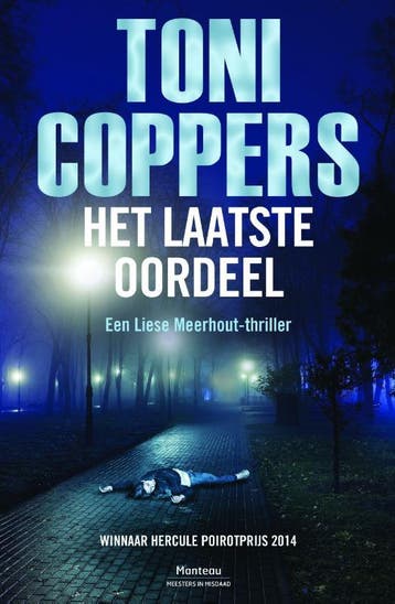 Het laatste oordeel / Meesters in misdaad - Toni Coppers, Boeken, Thrillers, Verzenden, Gelezen, Toni Coppers
