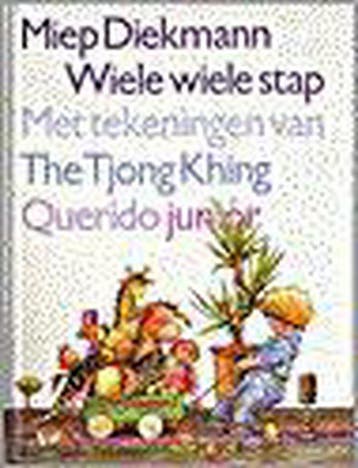Wiele wiele stap / Querido junior - Miep Diekmann, Verzenden, Gelezen, Miep Diekmann