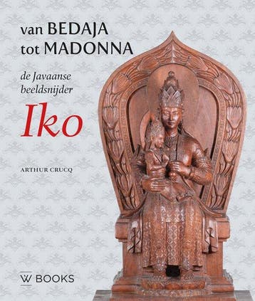 De Javaanse beeldsnijder Iko - Arthur Crucq 9789462586680, Boeken, Verzenden, Zo goed als nieuw, Arthur Crucq