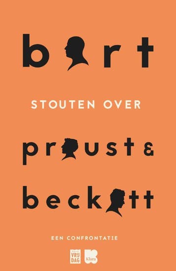 Bart Stouten Over Proust & Beckett | Bart Stouten | Nieuw, Ophalen of Verzenden, Nieuw, Bart Stouten