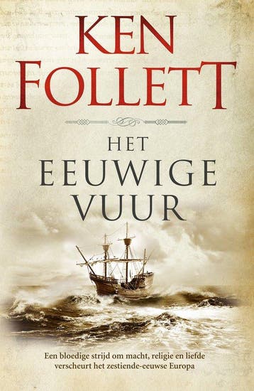 9789022584323 Kingsbridge 3 - Het eeuwige vuur, Boeken, Verzenden, Nieuw, Ken Follett