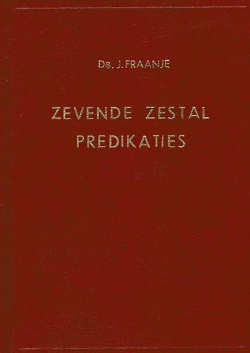 Fraanje, Ds. J.-Zevende zestal predikaties, Verzenden, Gelezen