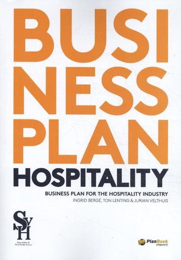 Business plan for the hospitality industry - Svh, Verzenden, Gelezen