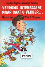 Boek VERDOMD INTERESSANT GAAT U VERDER 9789057970771, Verzenden, Zo goed als nieuw