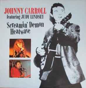 LP gebruikt - Johnny Carroll - Screamin Demon Heatwave, Verzenden, Zo goed als nieuw