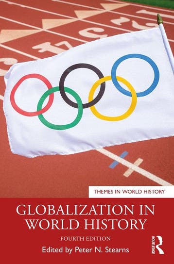 9781032572987 Themes in World History - Globalization in ..., Verzenden, Zo goed als nieuw, Stearns, Peter N. (George Mason University, Usa)