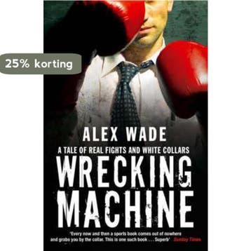 Wrecking Machine - Alex Wade 9781416522539, Verzenden, Gelezen, Alex Wade