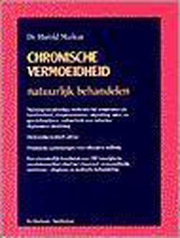 Chronische vermoeidheid - H. Markus 9789060305409, Verzenden, Gelezen, H. Markus