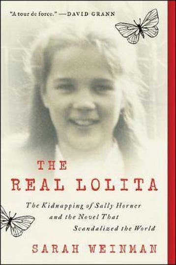 9780062661937 The Real Lolita A Lost Girl, an Unthinkable..., Verzenden, Nieuw, Sarah Weinman