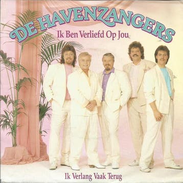 vinyl single 7 inch - De Havenzangers - Ik Ben Verliefd O..., Verzenden, Zo goed als nieuw, 7 inch, Nederlandstalig