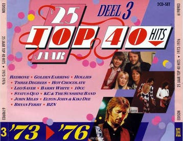 Various - 25 Jaar Top 40 Hits - Deel 3 - 1973-1976, Ophalen of Verzenden, Gebruikt