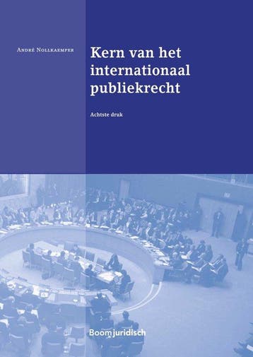 9789462905689 Boom Juridische studieboeken  -   Kern van ..., Verzenden, Zo goed als nieuw, Andre Nollkaemper