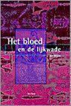 BLOED EN DE LIJKWADE 9789025947866 WILSON, Verzenden, Zo goed als nieuw, WILSON