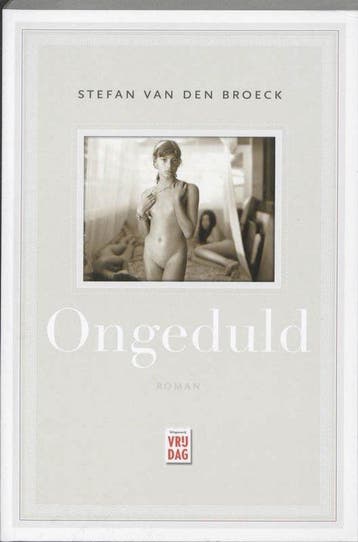 Ongeduld - van den Broeck, Boeken, Verzenden, Gelezen