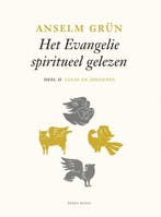 9789089724328 Lucas en Johannes deel II - Het evangelie s..., Verzenden, Nieuw, Anselm Grun