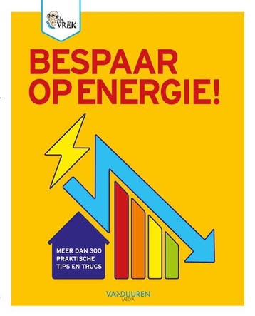 Bespaar op energie! - De Vrek 9789463562959, Boeken, Verzenden, Zo goed als nieuw, De Vrek