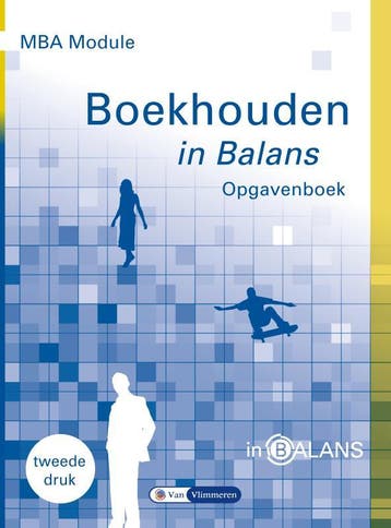 MBA Module Boekhouden in Balans 9789462872189, Boeken, Verzenden, Zo goed als nieuw