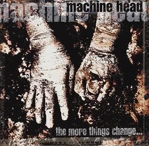 cd - Machine Head - The More Things Change..., Verzenden, Zo goed als nieuw