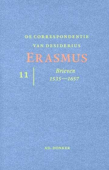 CORRESPONDENTIE VAN ERASMUS deel 11 9789061006725, Verzenden, Zo goed als nieuw