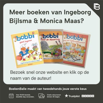Bobbi 3 in 1 Naar de dierentuin, is jarig, is zijn knuffel, Verzenden, Zo goed als nieuw, Ingeborg Bijlsma & Monica Maas