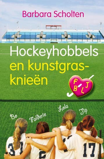 Hockeyhobbels en kunstgrasknieën / F J B L - Barbara, Boeken, Verzenden, Zo goed als nieuw, Barbara Scholten