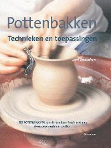 Pottenbakken technieken en toepassingen - M. Chappelhow, Verzenden, Gelezen, M. Chappelhow