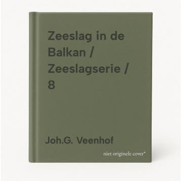 Zeeslag in de Balkan / Zeeslagserie / 8 9789055511143, Verzenden, Gelezen, Joh.G. Veenhof