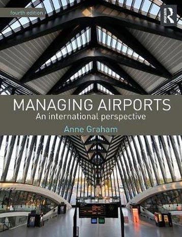 Managing Airports - Anne Graham 9780415529419, Verzenden, Gelezen, Anne Graham