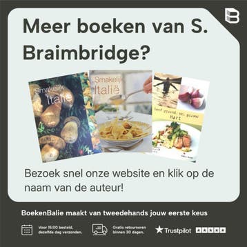 SMAKELIJK ITALIE - S. Braimbridge 9789054263036, Boeken, Kookboeken, Verzenden, Gelezen, S. Braimbridge