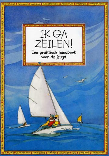 Ik ga zeilen! - C. Myatt 9789059610538, Boeken, Verzenden, Gelezen, C. Myatt