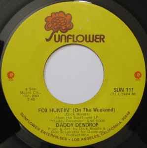 vinyl single 7 inch - Daddy Dewdrop - Fox Huntin (On The..., Verzenden, Zo goed als nieuw, 7 inch, Overige genres