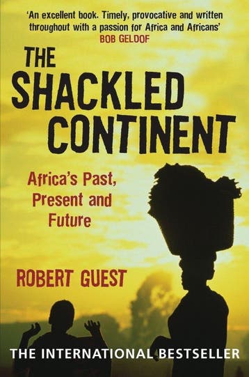 Shackled Continent - Robert Guest 9780330419727, Verzenden, Gelezen, Robert Guest
