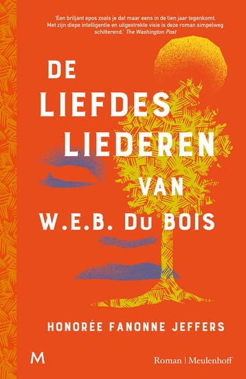 De liefdesliederen van W.E.B. Du Bois 9789089683014, Verzenden, Zo goed als nieuw, Honorée Fanonne Jeffers