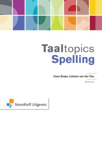 Spelling / Taaltopics - Cees Braas 9789001862527, Boeken, Verzenden, Gelezen, Cees Braas
