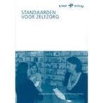 Standaarden voor de zelfzorg 9789070605872, Zo goed als nieuw