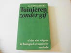 Tuinieren zonder gif : al dan niet volgens de, Verzenden, Gelezen, Seifert