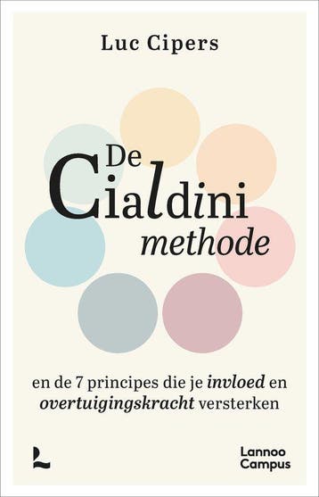9789020938166 De Cialdini-methode Luc Cipers, Verzenden, Nieuw, Luc Cipers