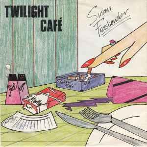 vinyl single 7 inch - Susan Fassbender - Twilight CafÃ©, Verzenden, Zo goed als nieuw, 7 inch, Pop