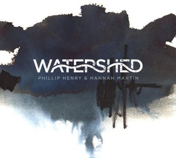 cd digi - Phillip Henry &amp; Hannah Martin - Watershed, Verzenden, Zo goed als nieuw