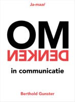 Omdenken In Communicatie 9789400507777 Berthold Gunster, Ophalen of Verzenden, Nieuw, Berthold Gunster