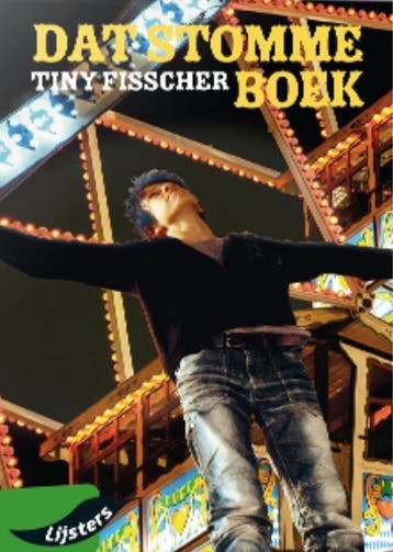 Tiny Fisscher, Dat stomme boek - Tiny Fisscher 9789001887278, Verzenden, Zo goed als nieuw, Tiny Fisscher