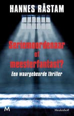 Seriemoordenaar of meesterfantast? 9789029089159, Verzenden, Gelezen, Hannes Rastam